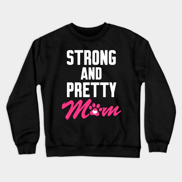 Strong and pretty Crewneck Sweatshirt by Work Memes